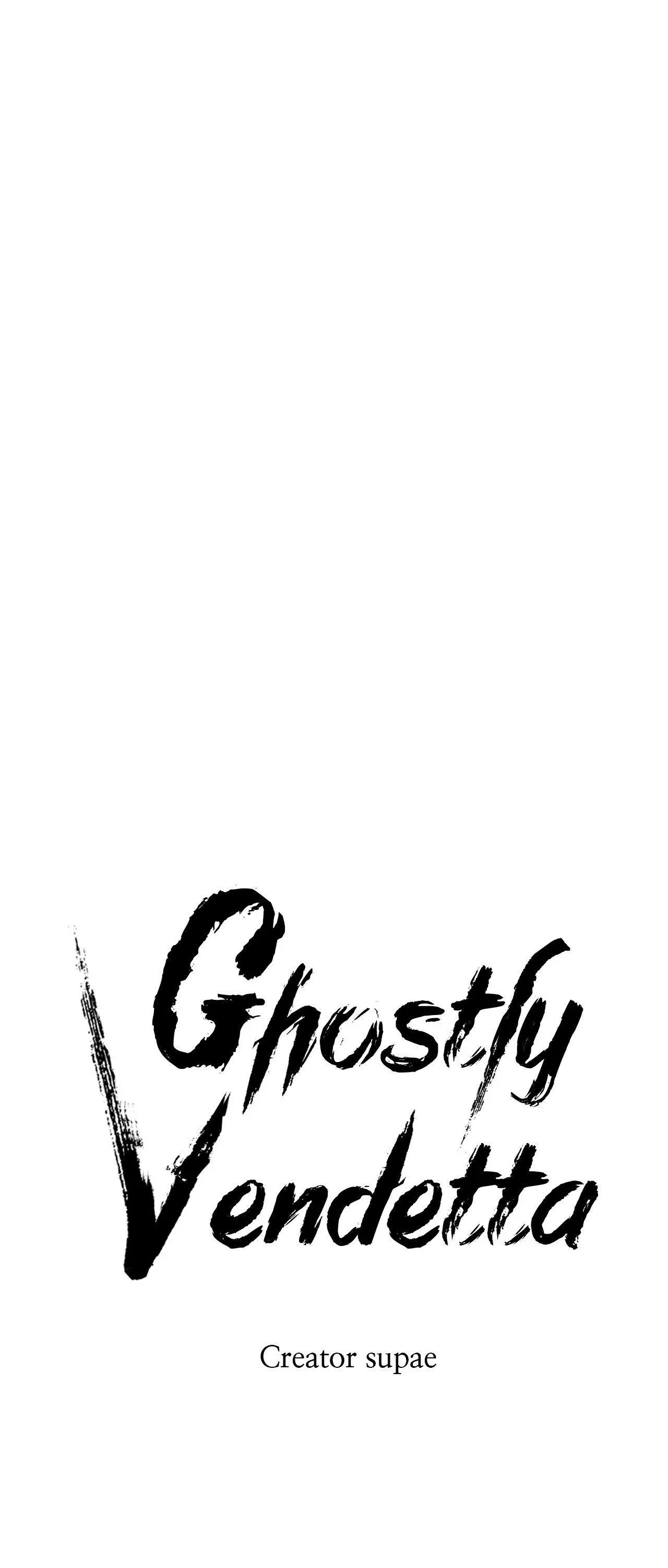 Ghostly Vendetta - Chapter 45