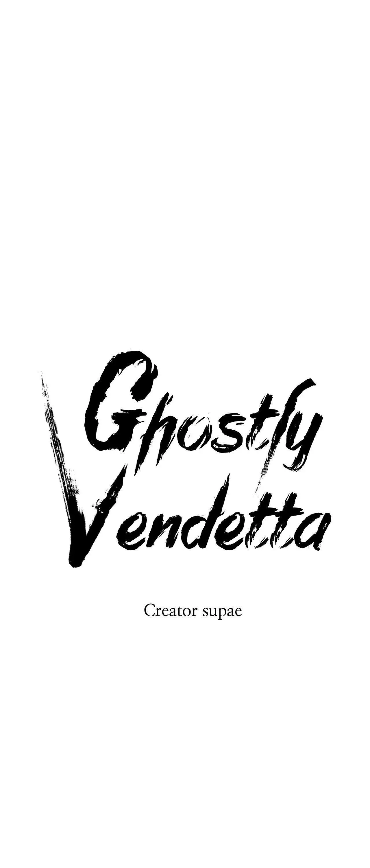 Ghostly Vendetta - Chapter 46