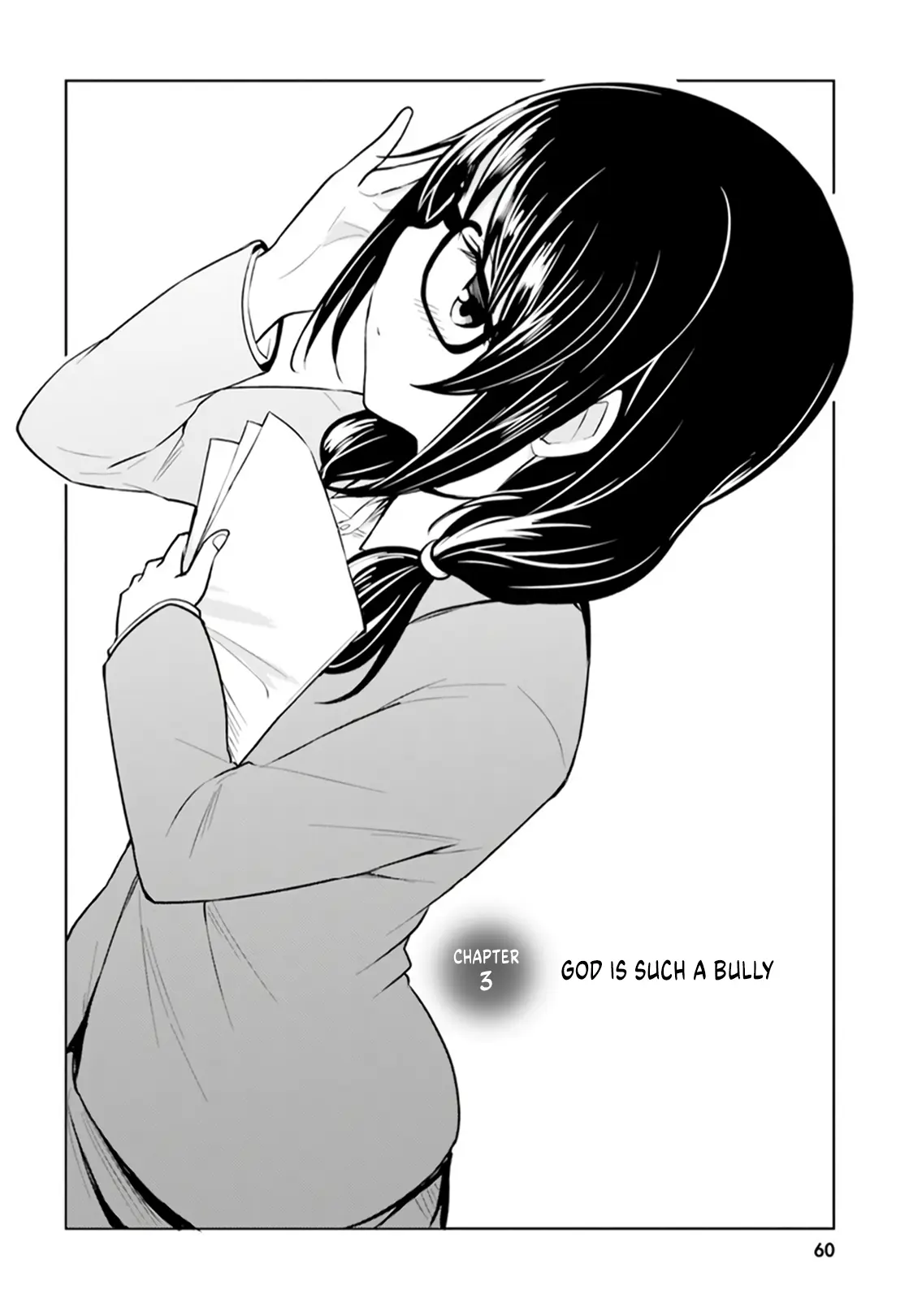 Living Alone, Got Fever, Fall In Love - Vol.1 Chapter 3: God Is Such A Bully