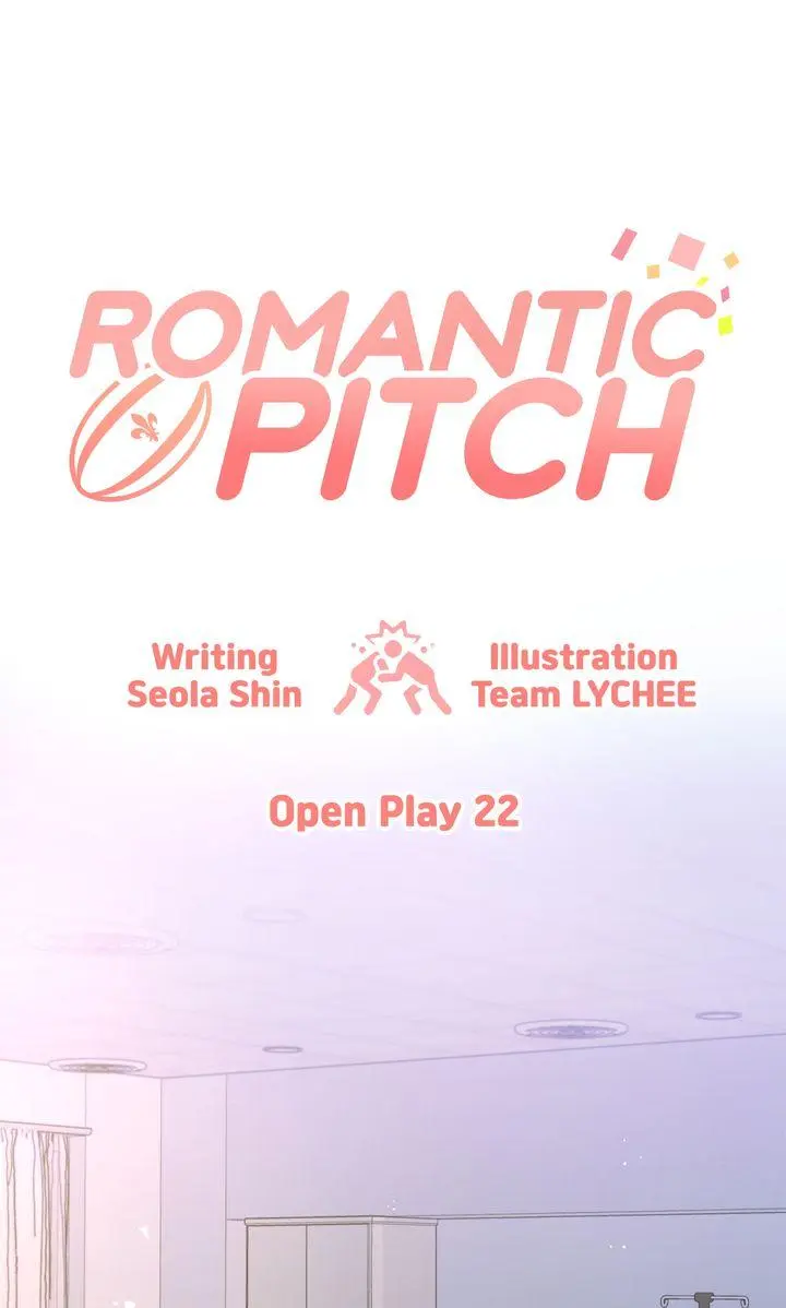 Romantic Pitch ʚ₍Official₎ɞ - Chapter 22