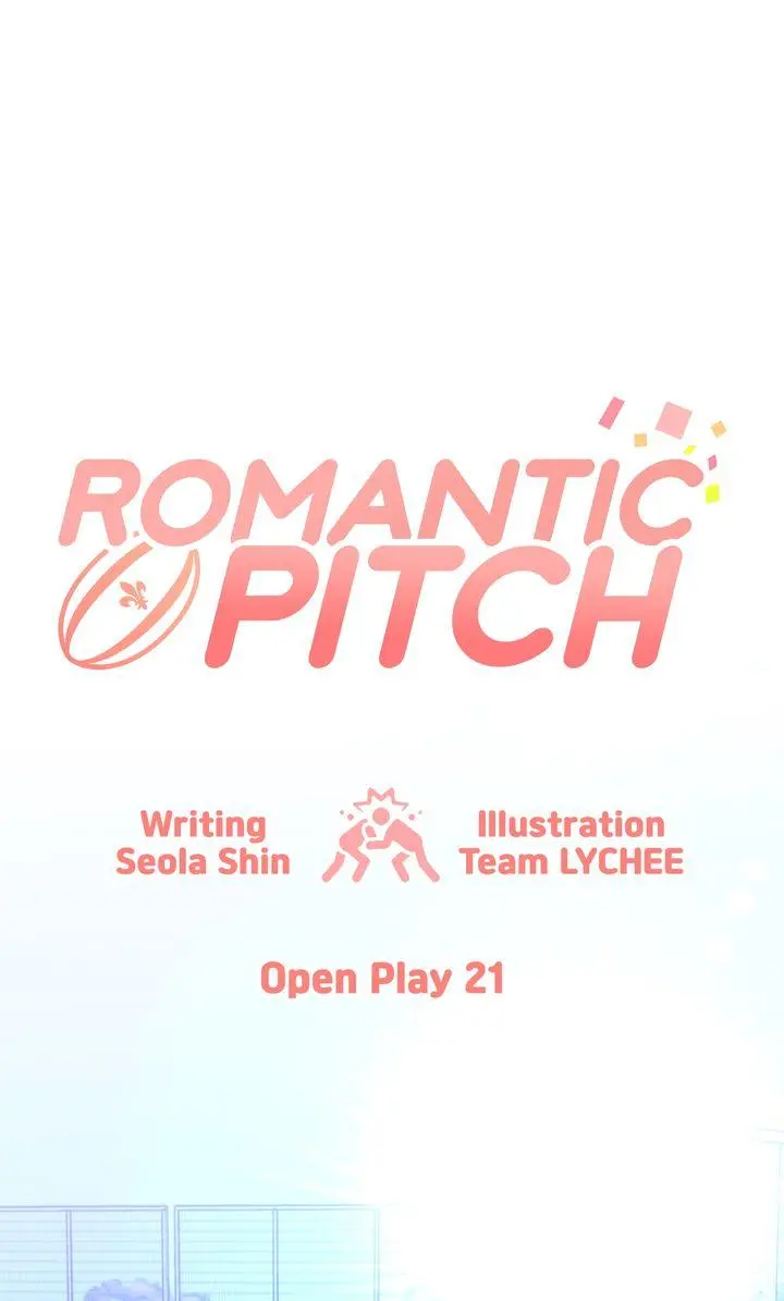 Romantic Pitch ʚ₍Official₎ɞ - Chapter 21