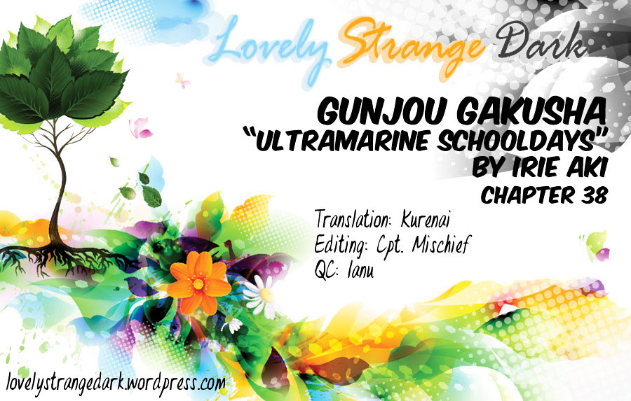 Gunjou Gakusha - Vol.4 Chapter 38 [End] : Farewell To Ultramarine Schooldays