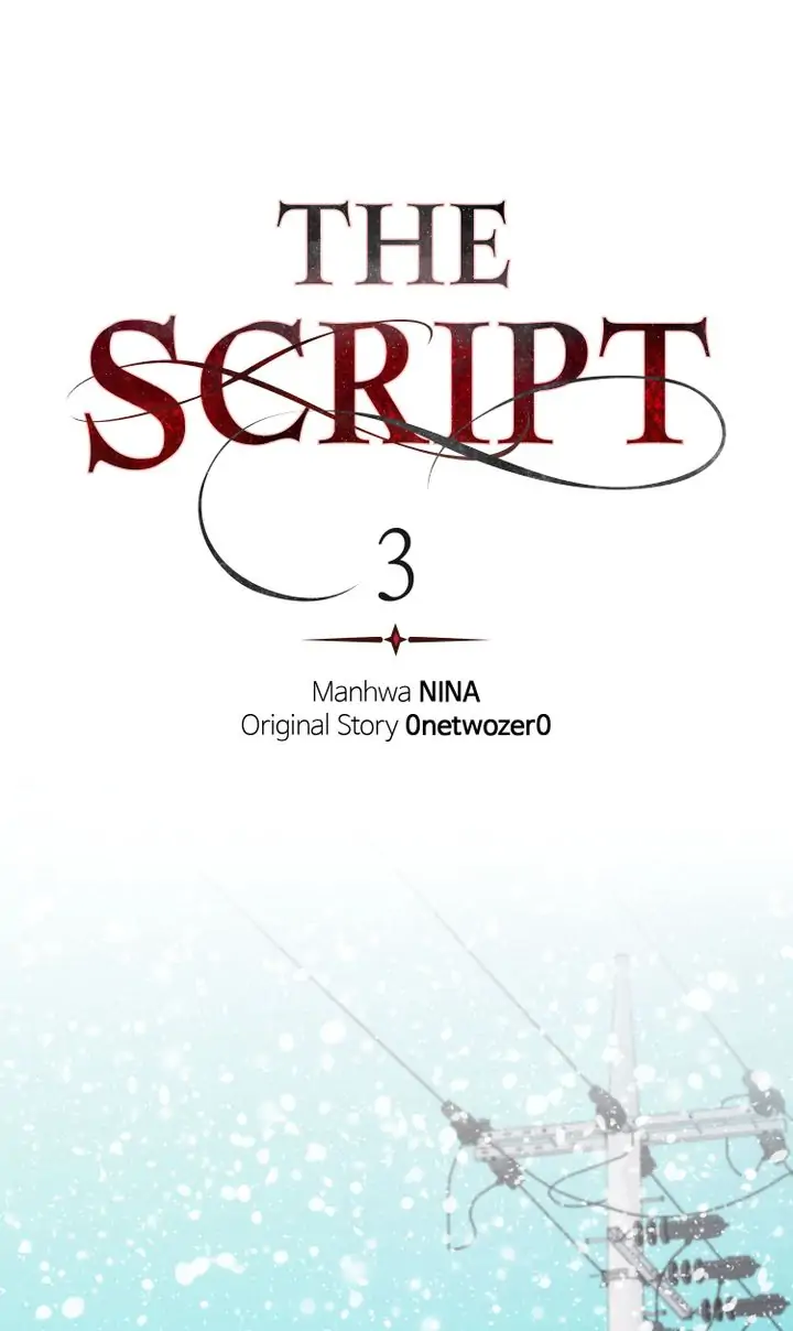 The Script - Chapter 3