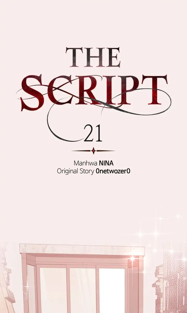 The Script - Chapter 21