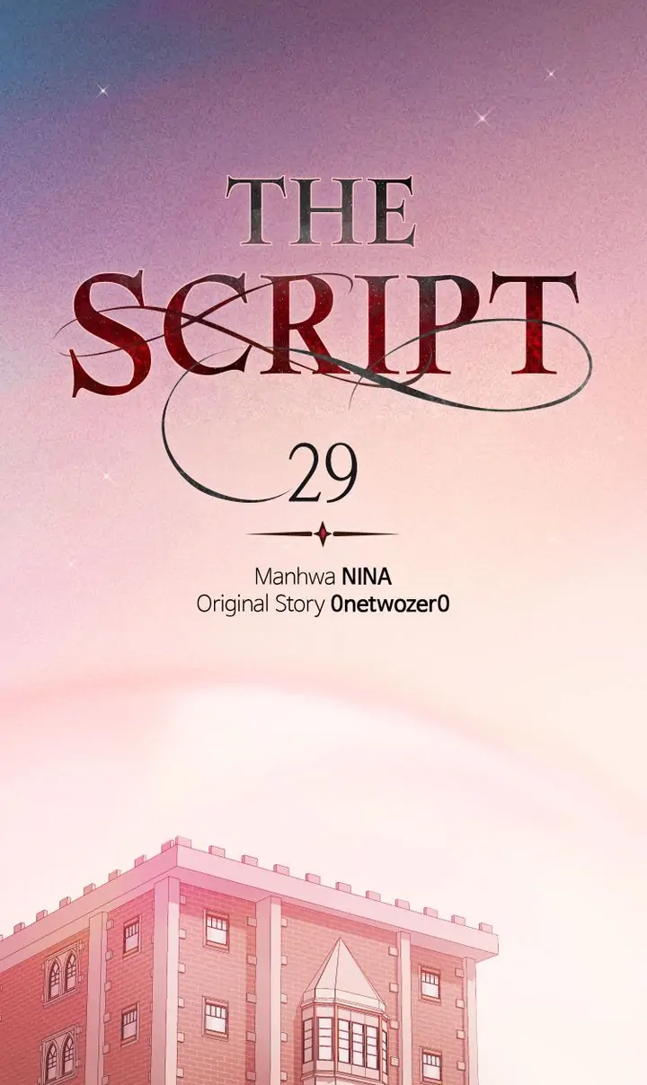 The Script - Chapter 29