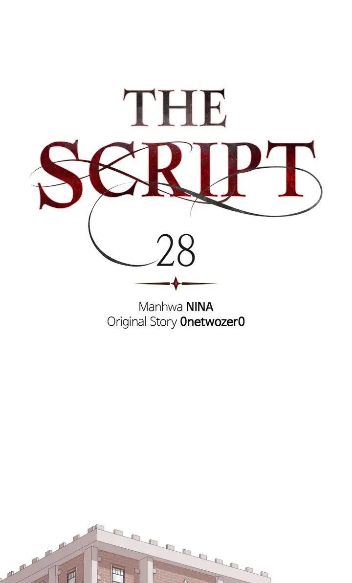 The Script - Chapter 28