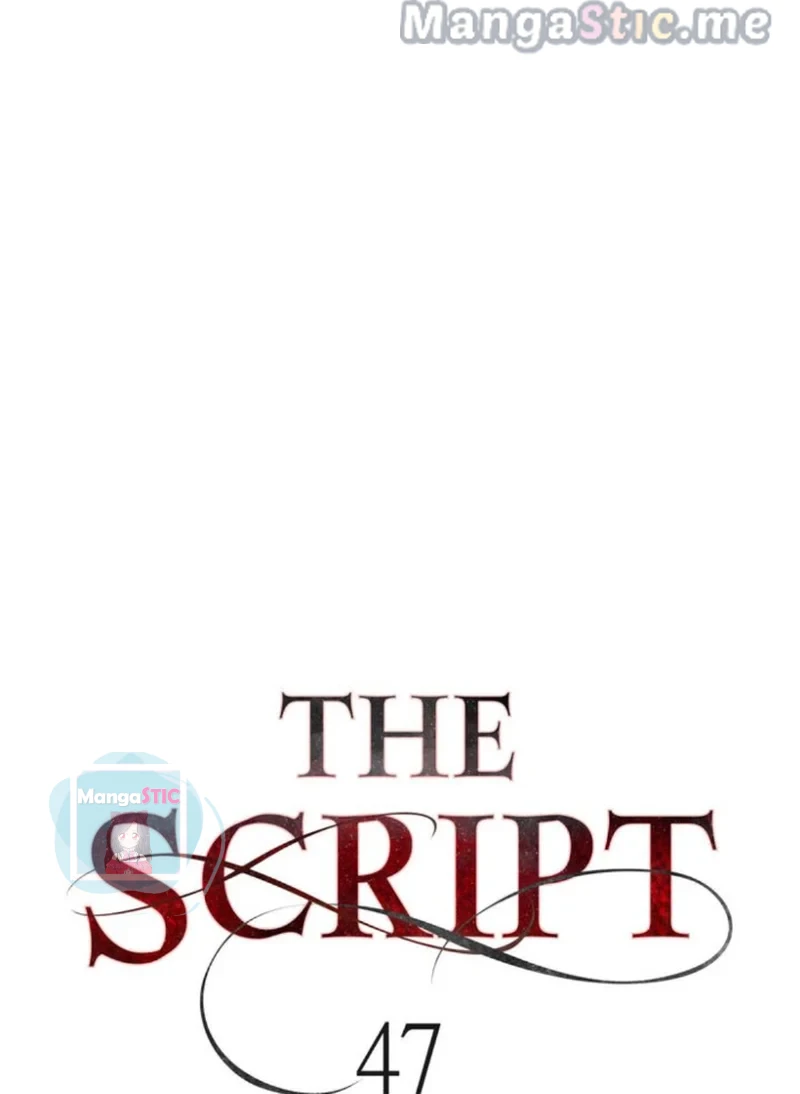 The Script - Chapter 47