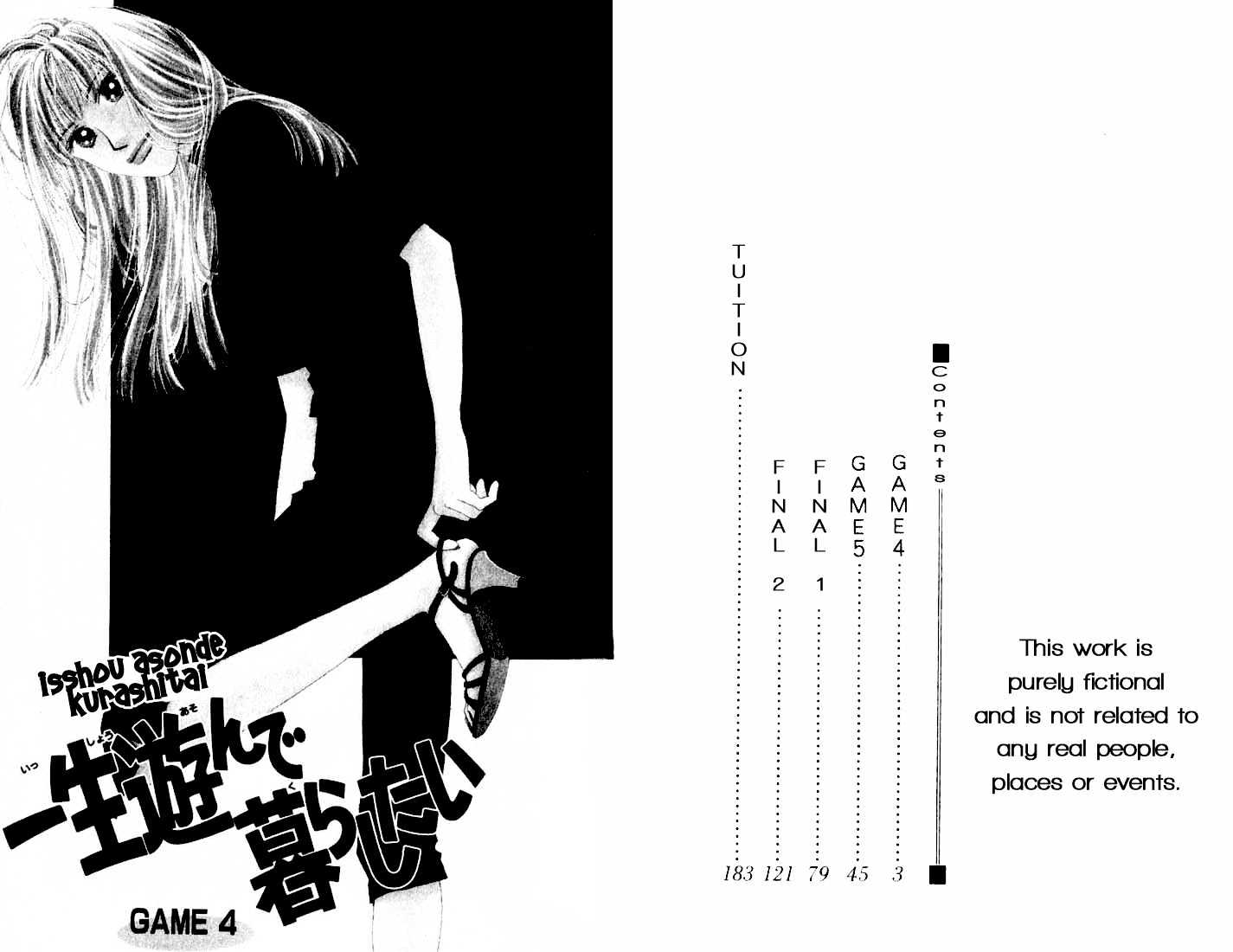 Isshou Asonde Kurashitai - Vol.2 Chapter 4 : 4 Game 4  5 Game 5  6 Final 1  7 Final 2  Tuition