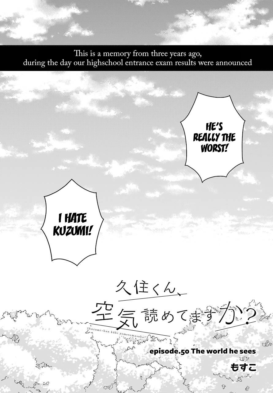 Kuzumi-Kun, Kuuki Yometemasu Ka? - Chapter 50: The World He Sees