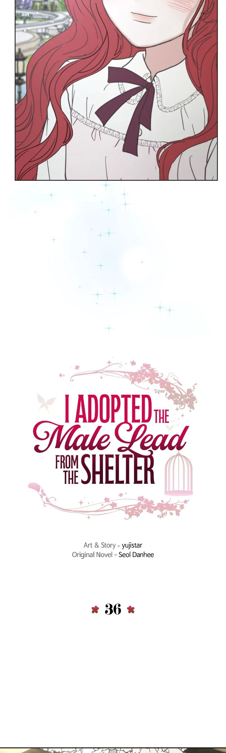 I Adopted A Male Lead From A Prison Shelter - Chapter 36