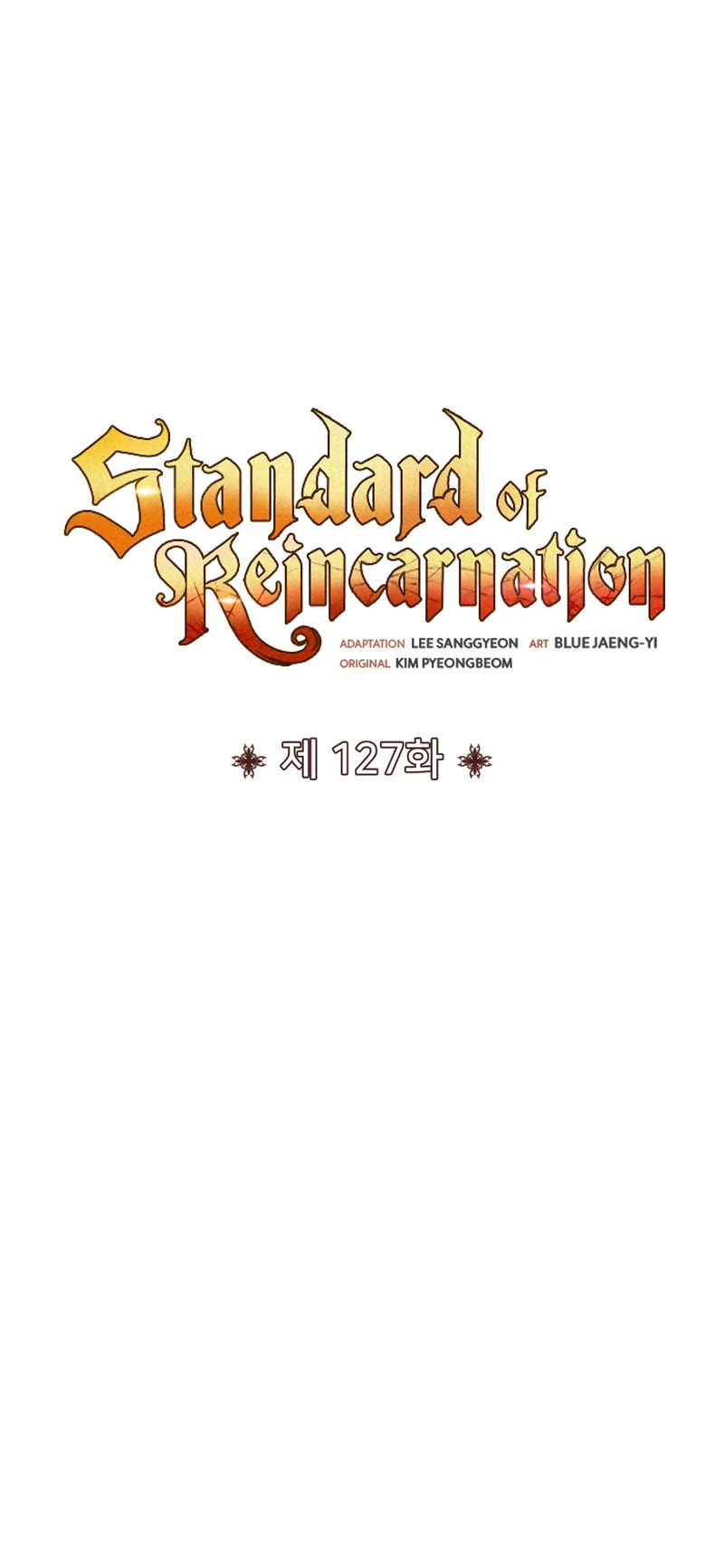 Standard Of Reincarnation - Chapter 127