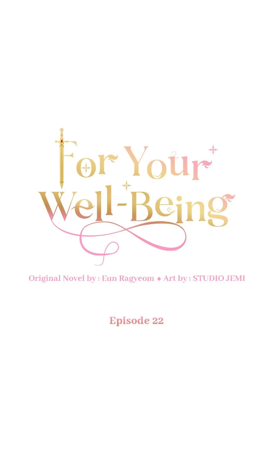 Only For The Sake Of Her Well-Being - Chapter 22