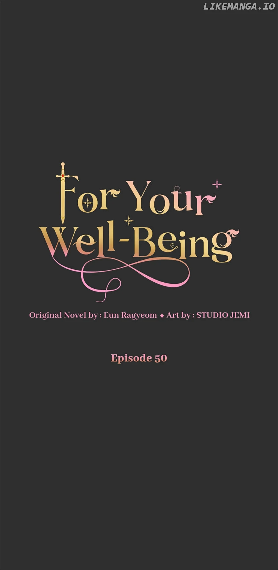 Only For The Sake Of Her Well-Being - Chapter 50