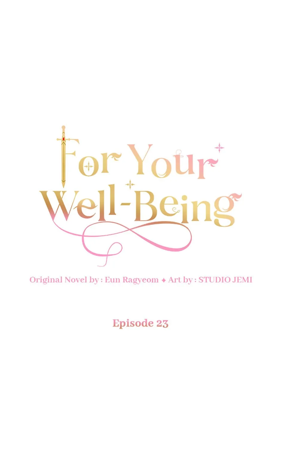 Only For The Sake Of Her Well-Being - Chapter 23