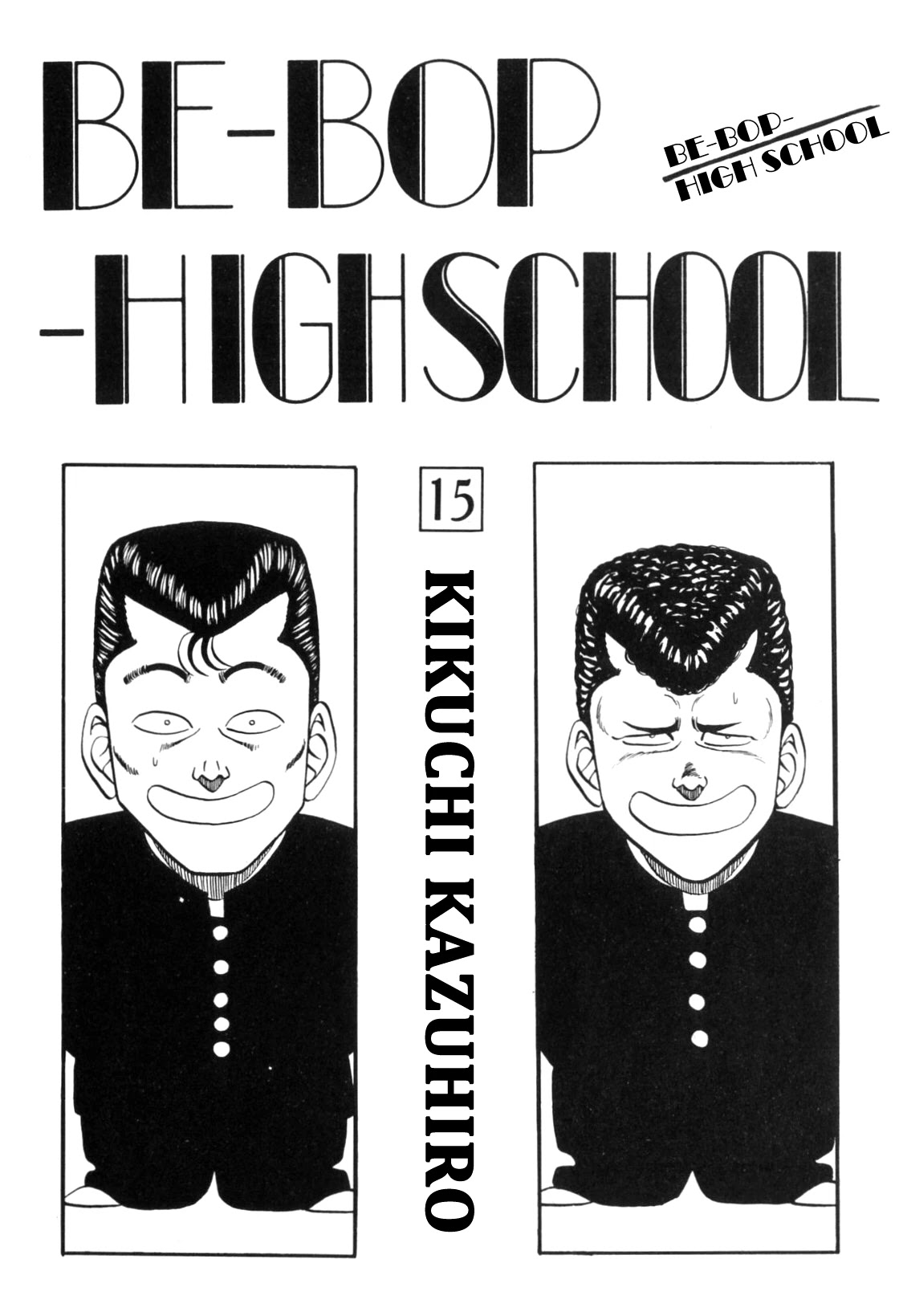 Be-Bop-Highschool - Chapter 121: The Soft Bastard's Desire To Be A Hardass