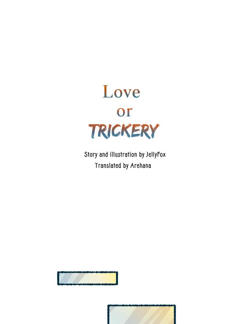 Love Or Trickery - Chapter 2