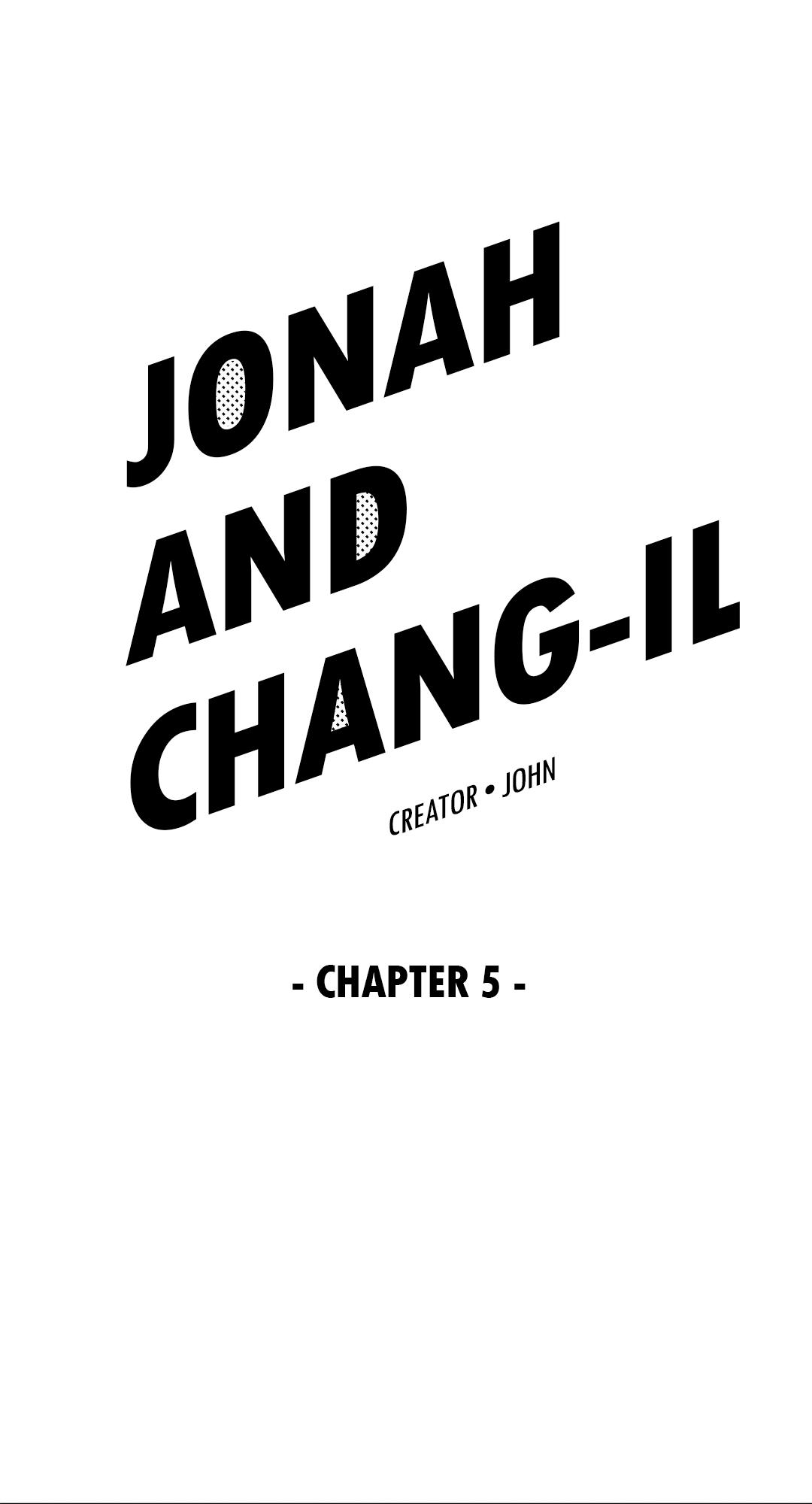 Jonah And Chang-Il - Chapter 7