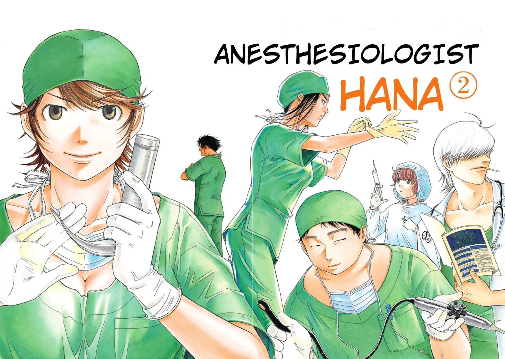 Anesthesiologist Hana - Vol.2 Chapter 10: Tertiary Care -- Start!