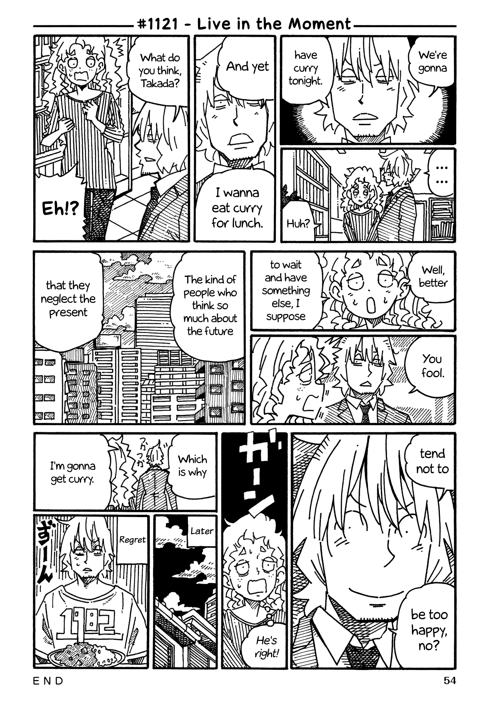 Hatarakanai Futari - Vol.18 Chapter 1121: Live In The Moment