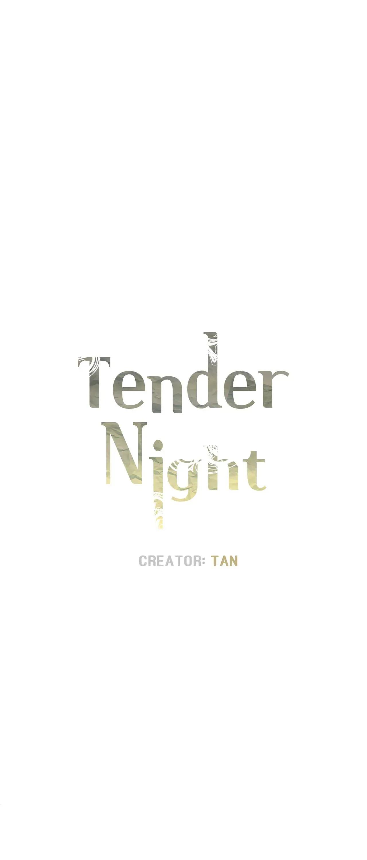 Tender Night (Tan Kong) - Chapter 55