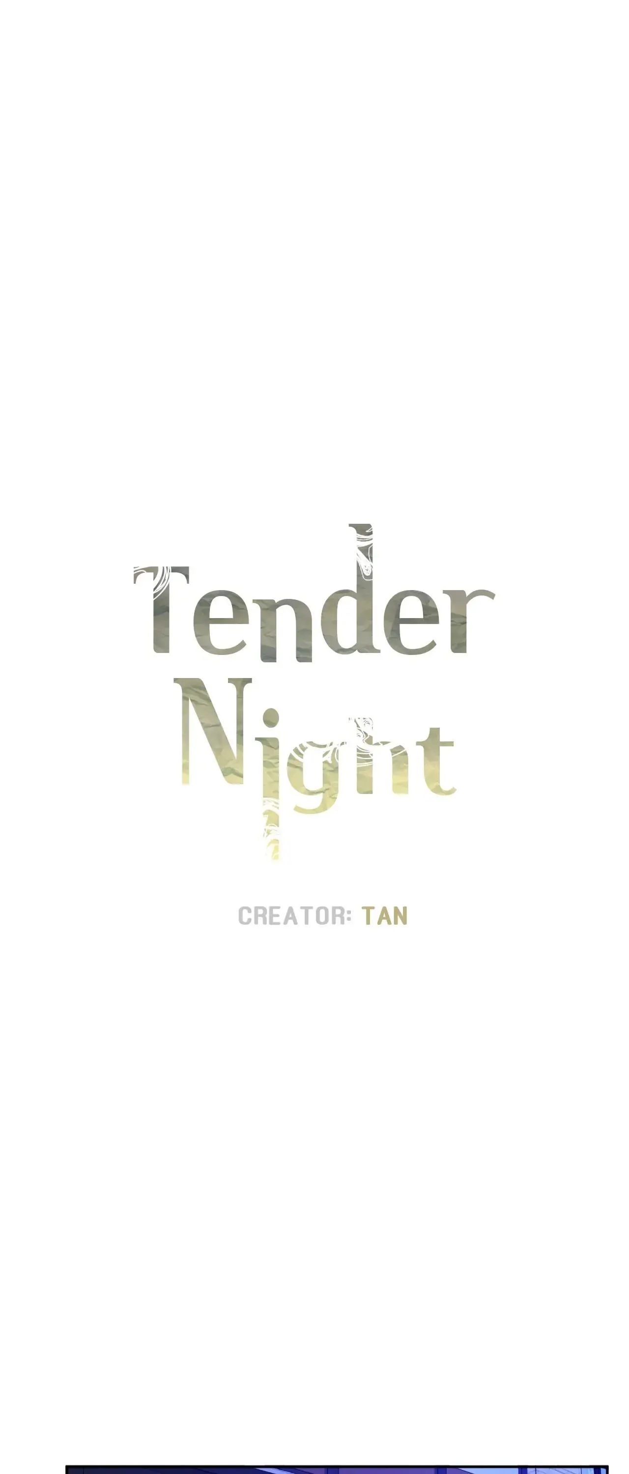 Tender Night (Tan Kong) - Chapter 44