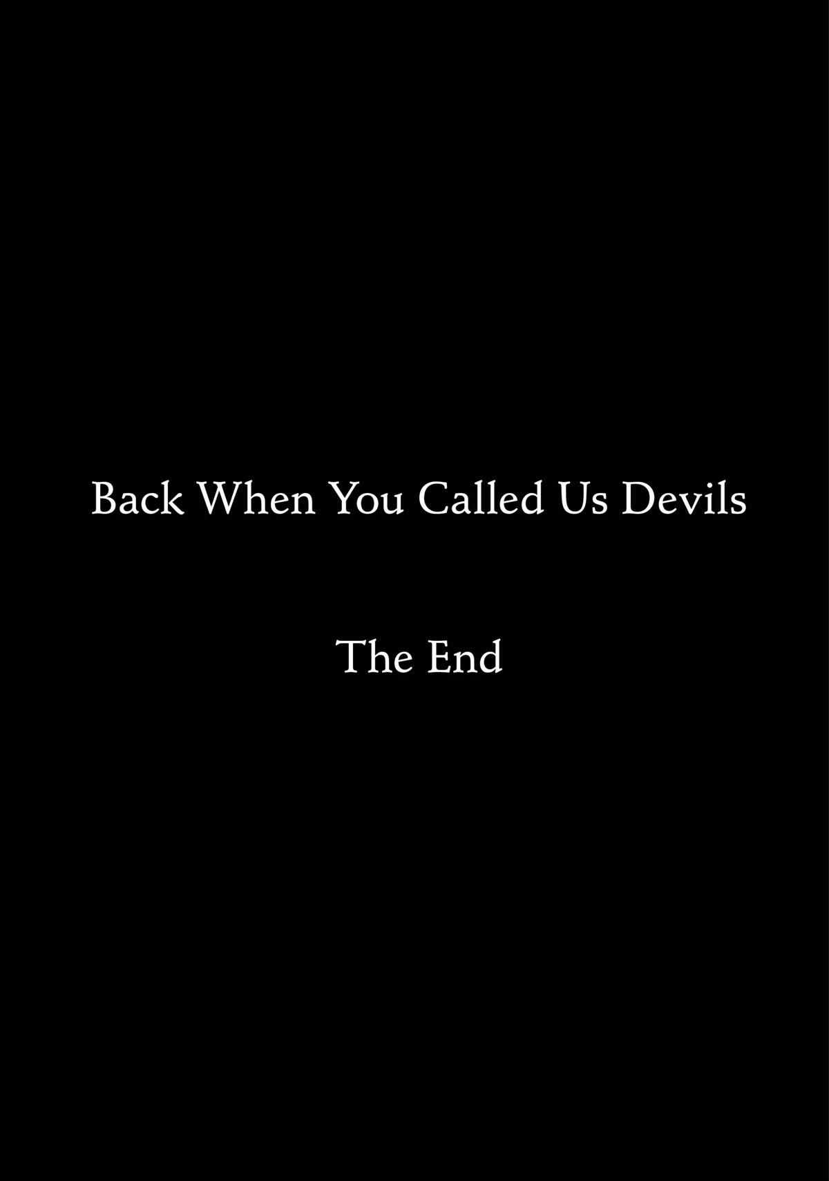 Back When You Called Us Devils - Chapter 154 [End]