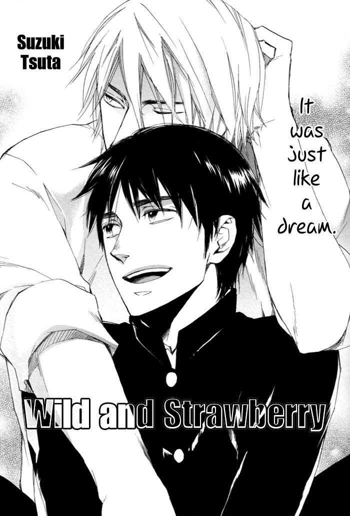 Wild And Strawberry - Vol.1 Chapter 1