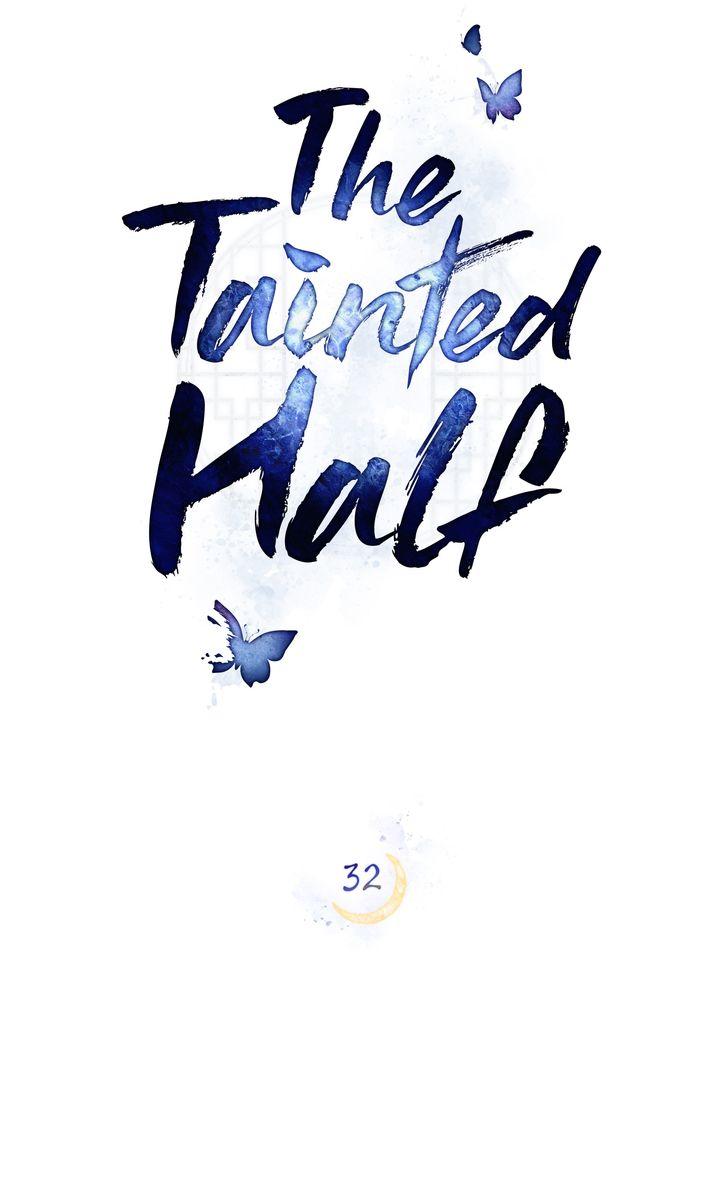 The Tainted Half - Chapter 32