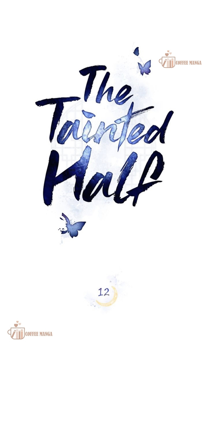 The Tainted Half - Chapter 12