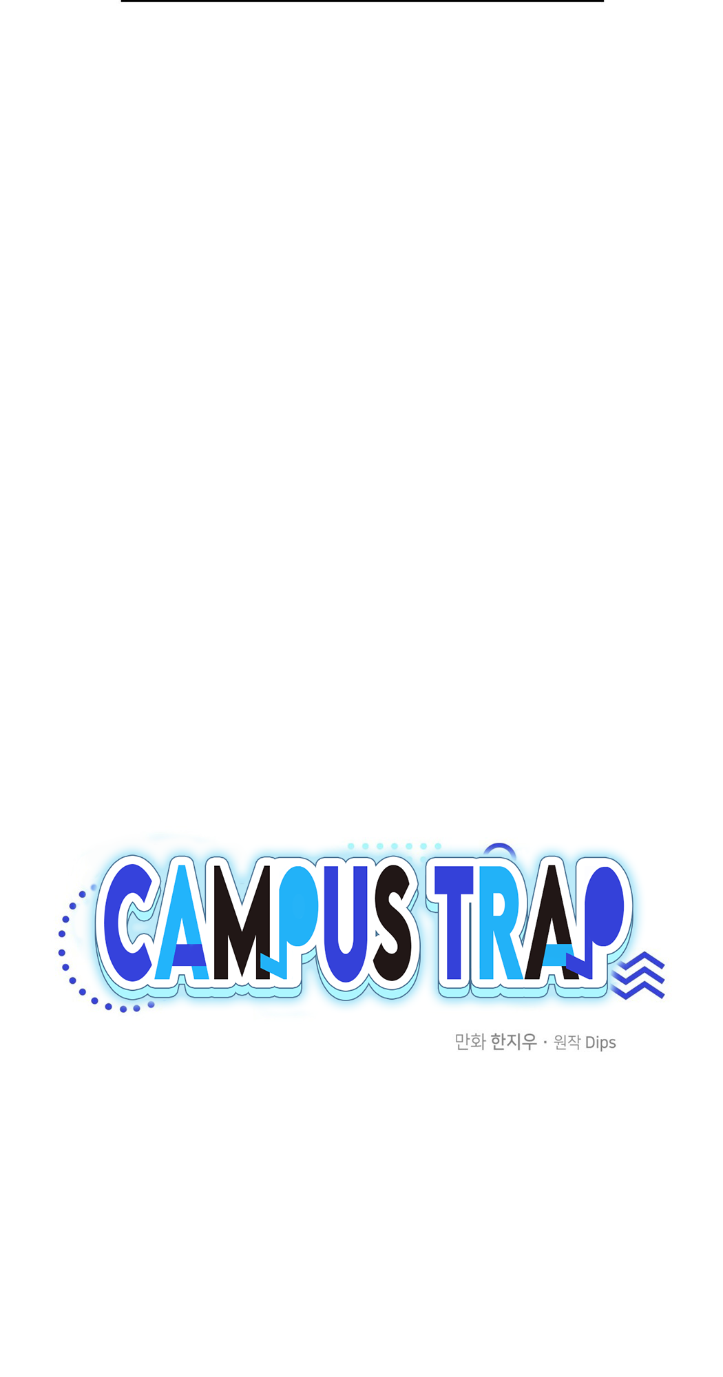 Campus Trap - Chapter 0: Prologue