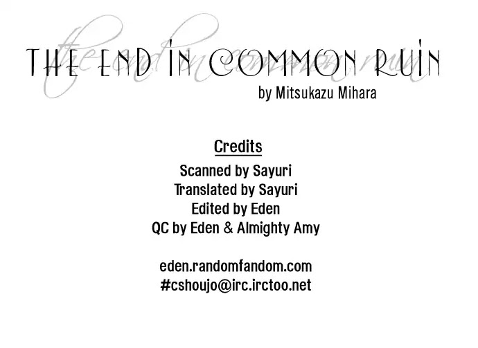 Slice Of Black Chocolate - Chapter 5: The End In Common Ruin