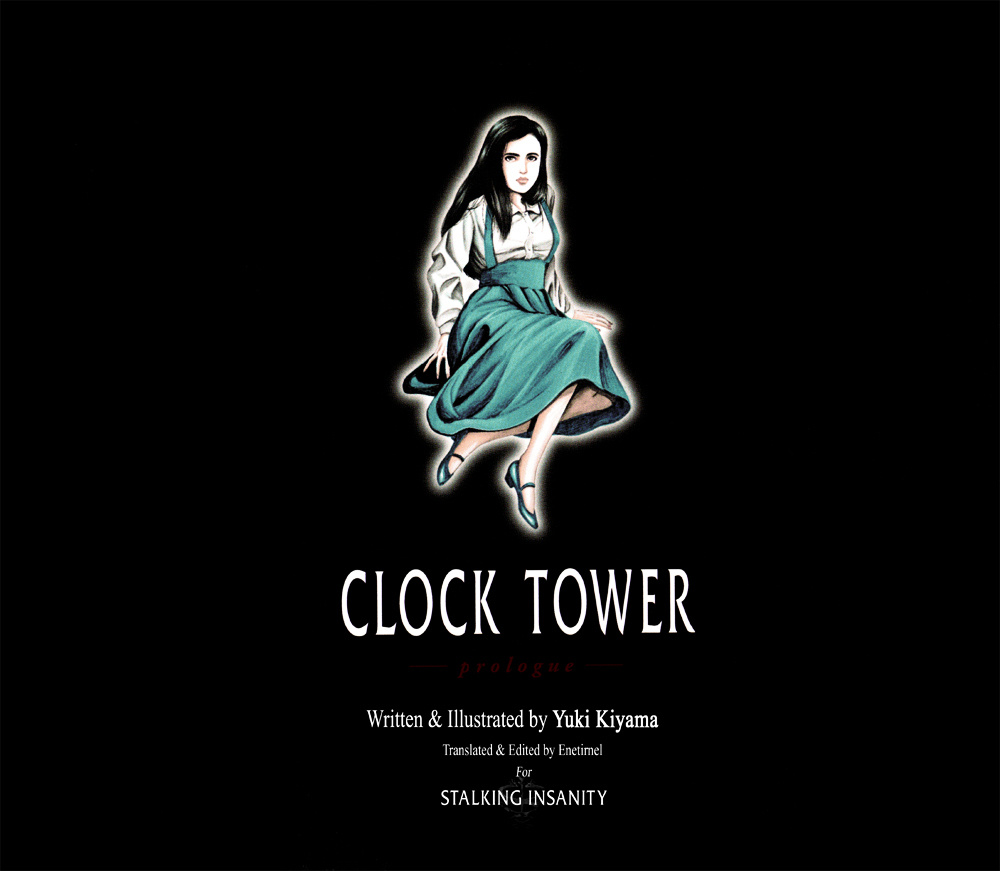 Clock Tower - Chapter 1 : Prologue