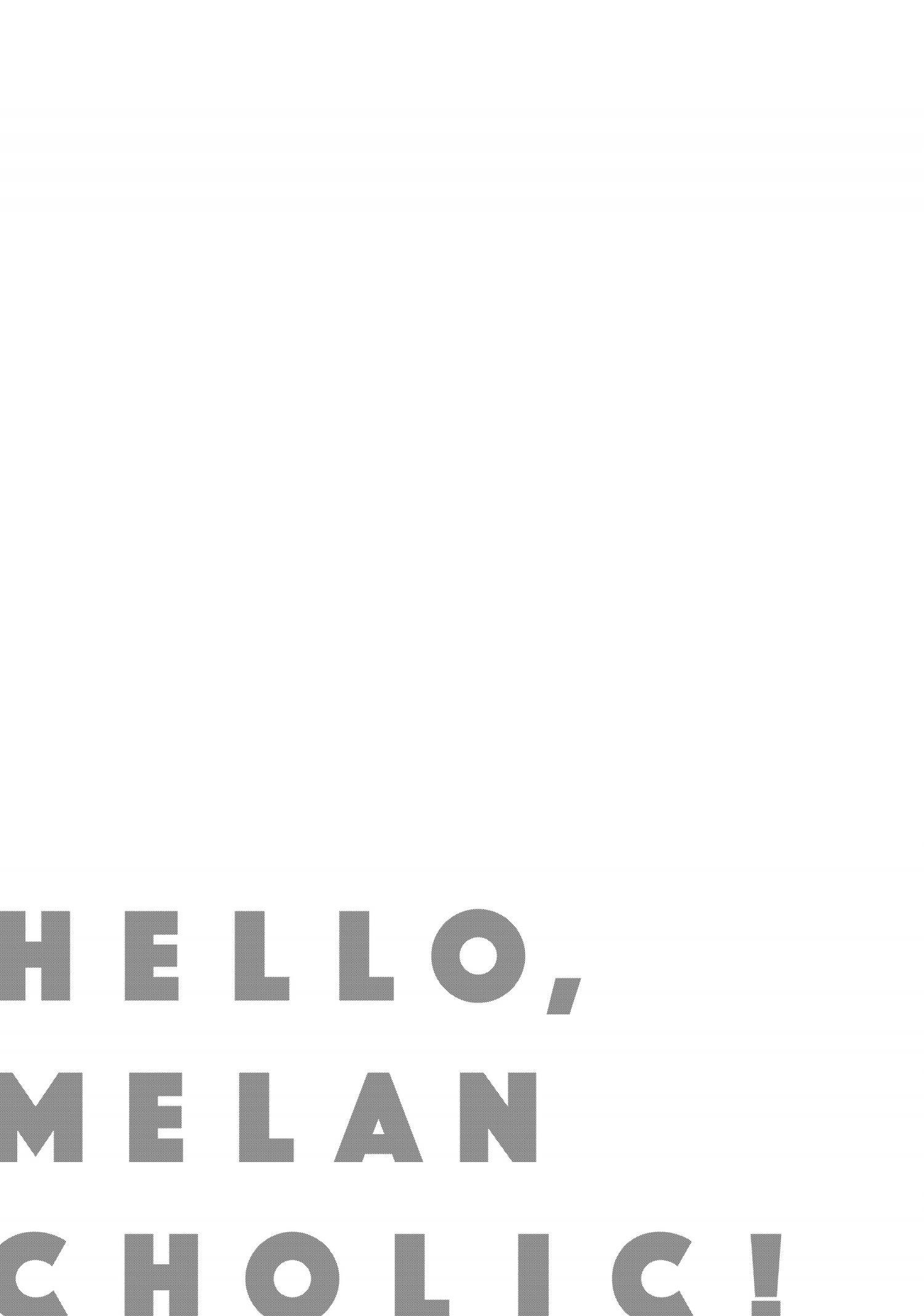 Hello, Melancholic! - Chapter 14.5