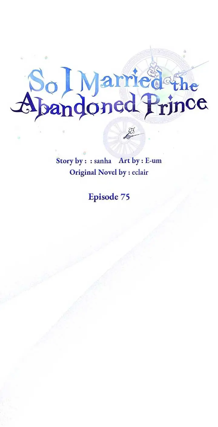 So I Married An Abandoned Crown Prince - Chapter 75