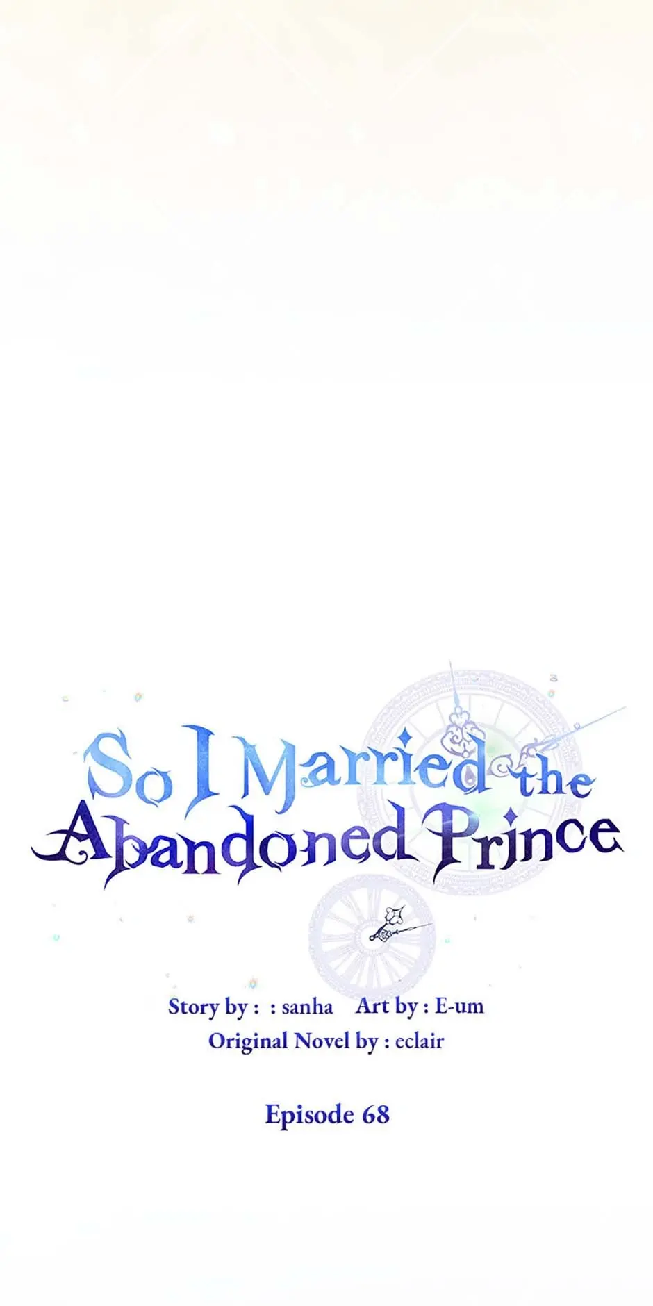 So I Married An Abandoned Crown Prince - Chapter 68