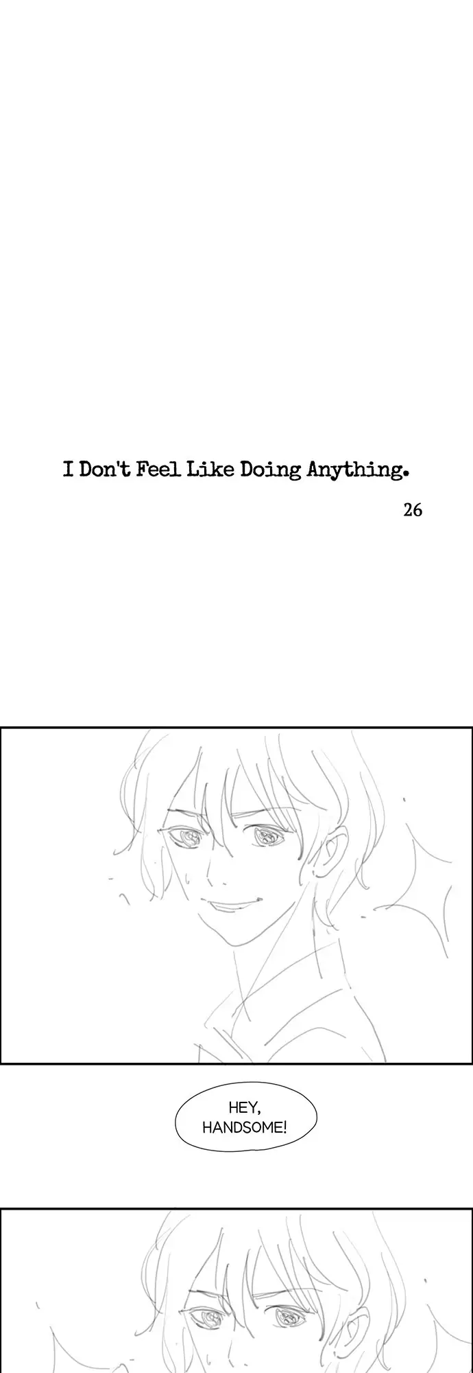 I Don't Feel Like Doing Anything - Chapter 26