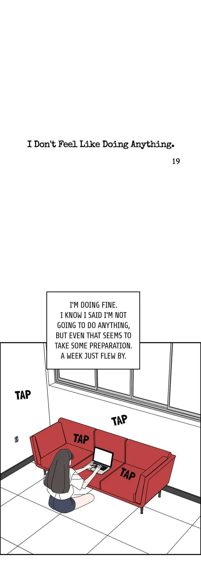 I Don't Feel Like Doing Anything - Chapter 19