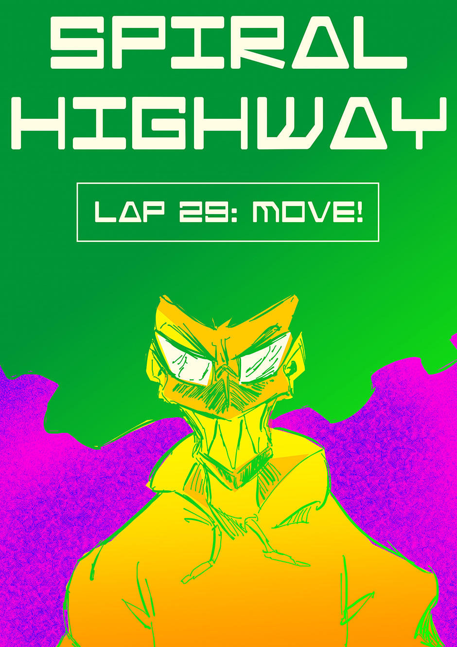 Spiral Highway - Vol.4 Chapter 29: Move!