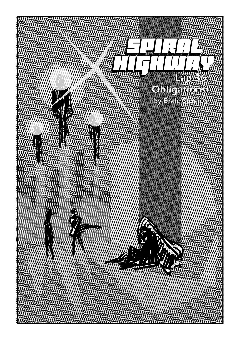 Spiral Highway - Vol.5 Chapter 36: Obligations!