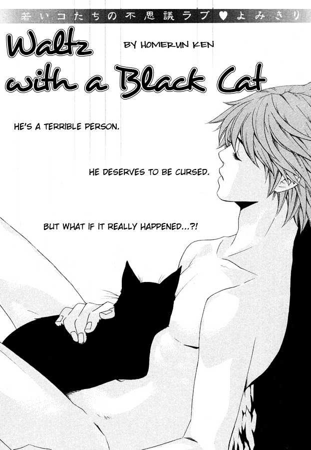 Waltz With A Black Cat - Vol.1 Chapter 1 : Oneshot