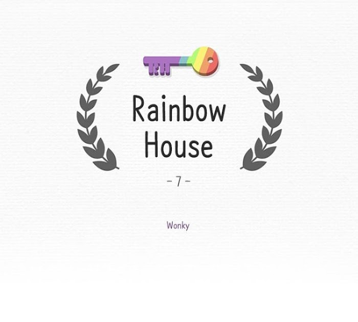 Rainbow House - Chapter 7