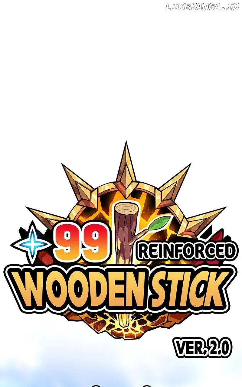 +99 Reinforced Wooden Stick - Chapter 110