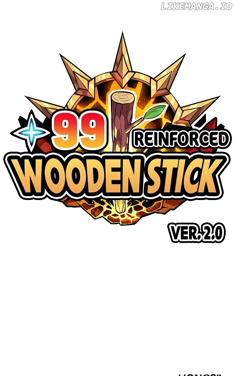 +99 Reinforced Wooden Stick - Chapter 111