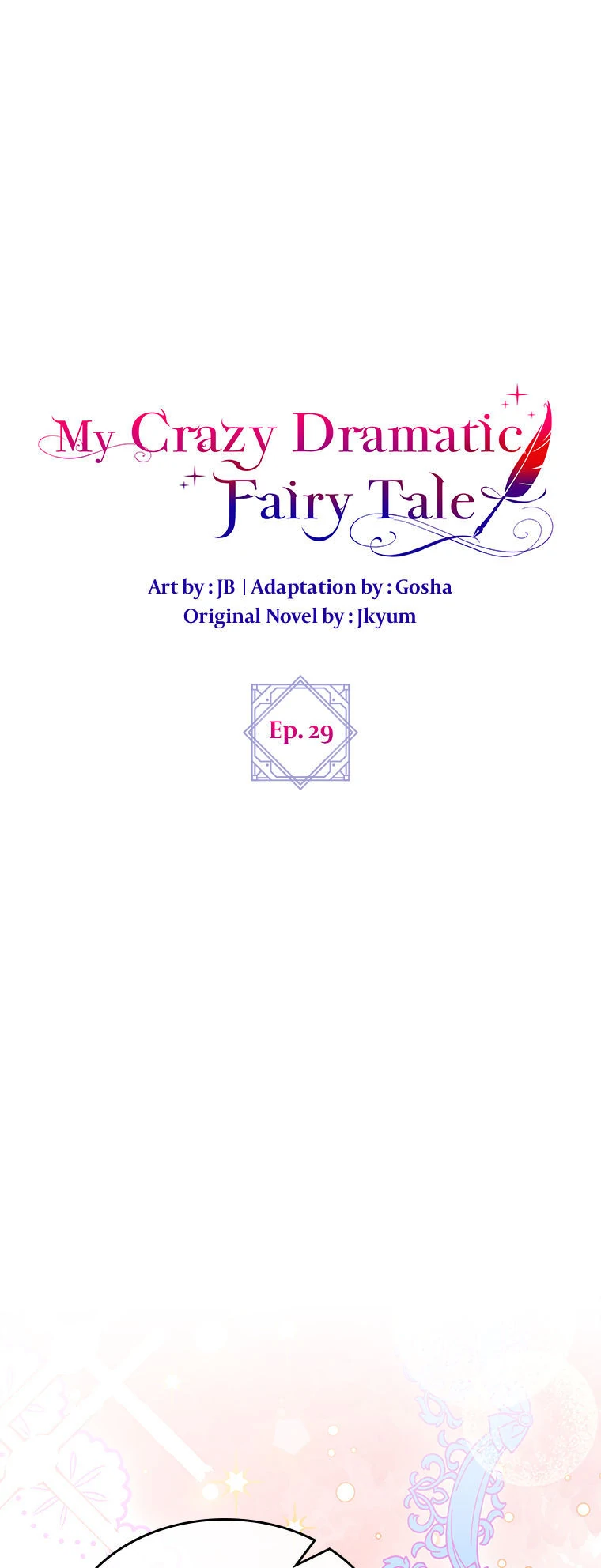 The End Of This Fairy Tale Is A Crazy Drama - Chapter 29