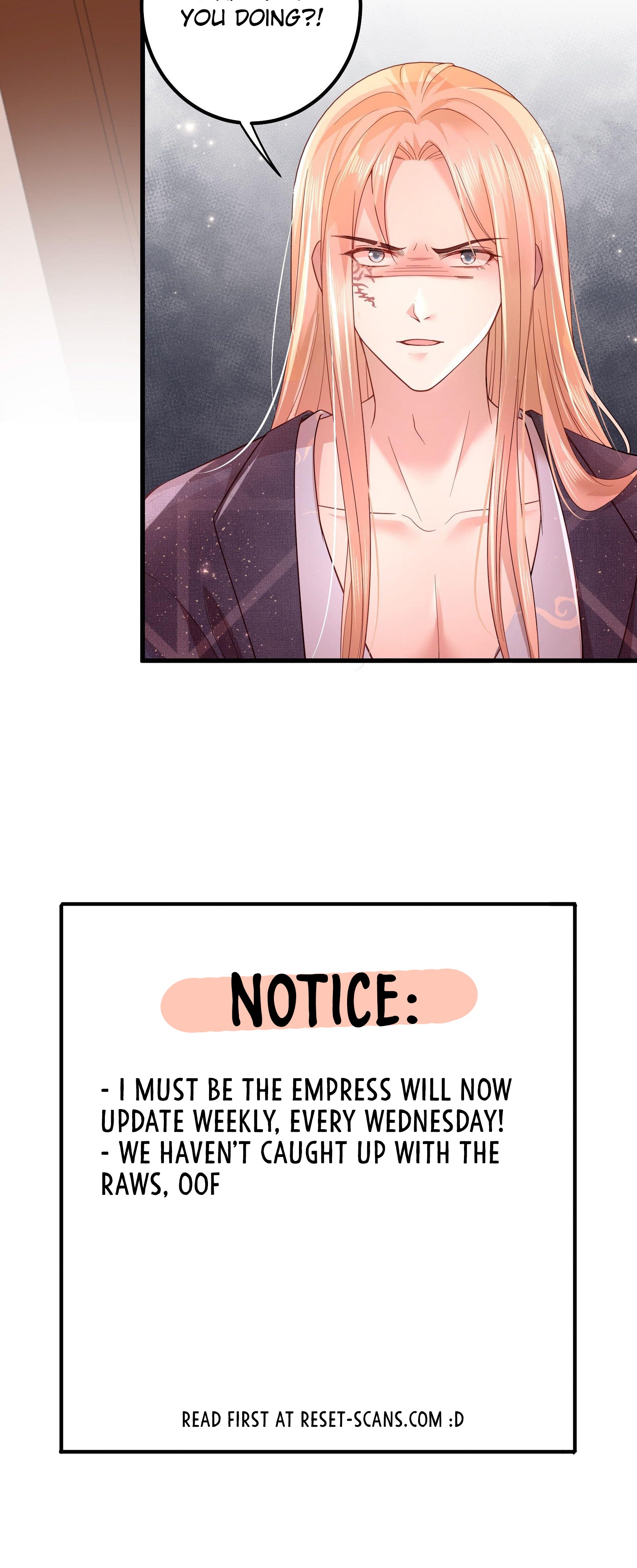 I Must Be The Empress - Chapter 4