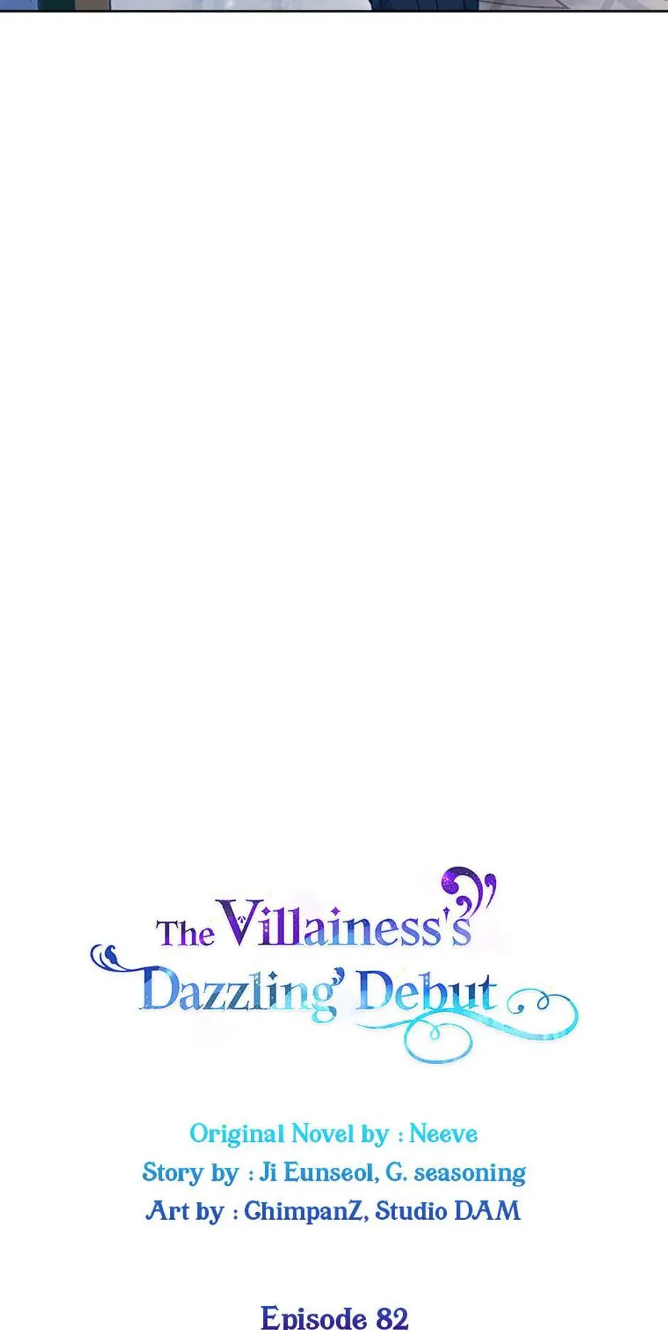 The Villainess Debuts Gorgeously - Chapter 82