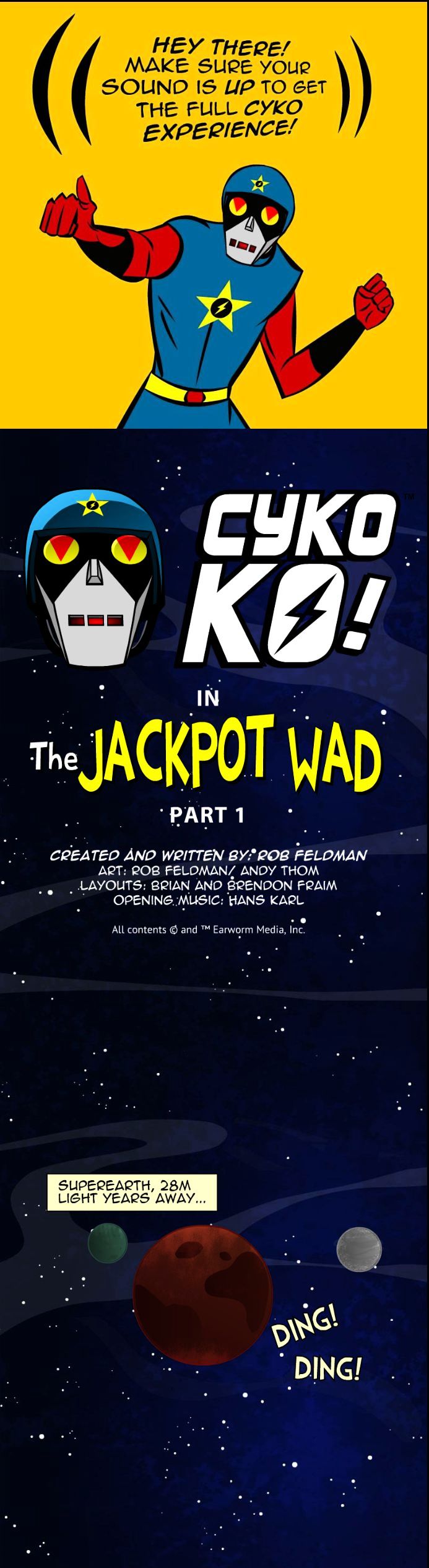 Cyko-Ko - Chapter 1 : Jackpot Wad- Part 1