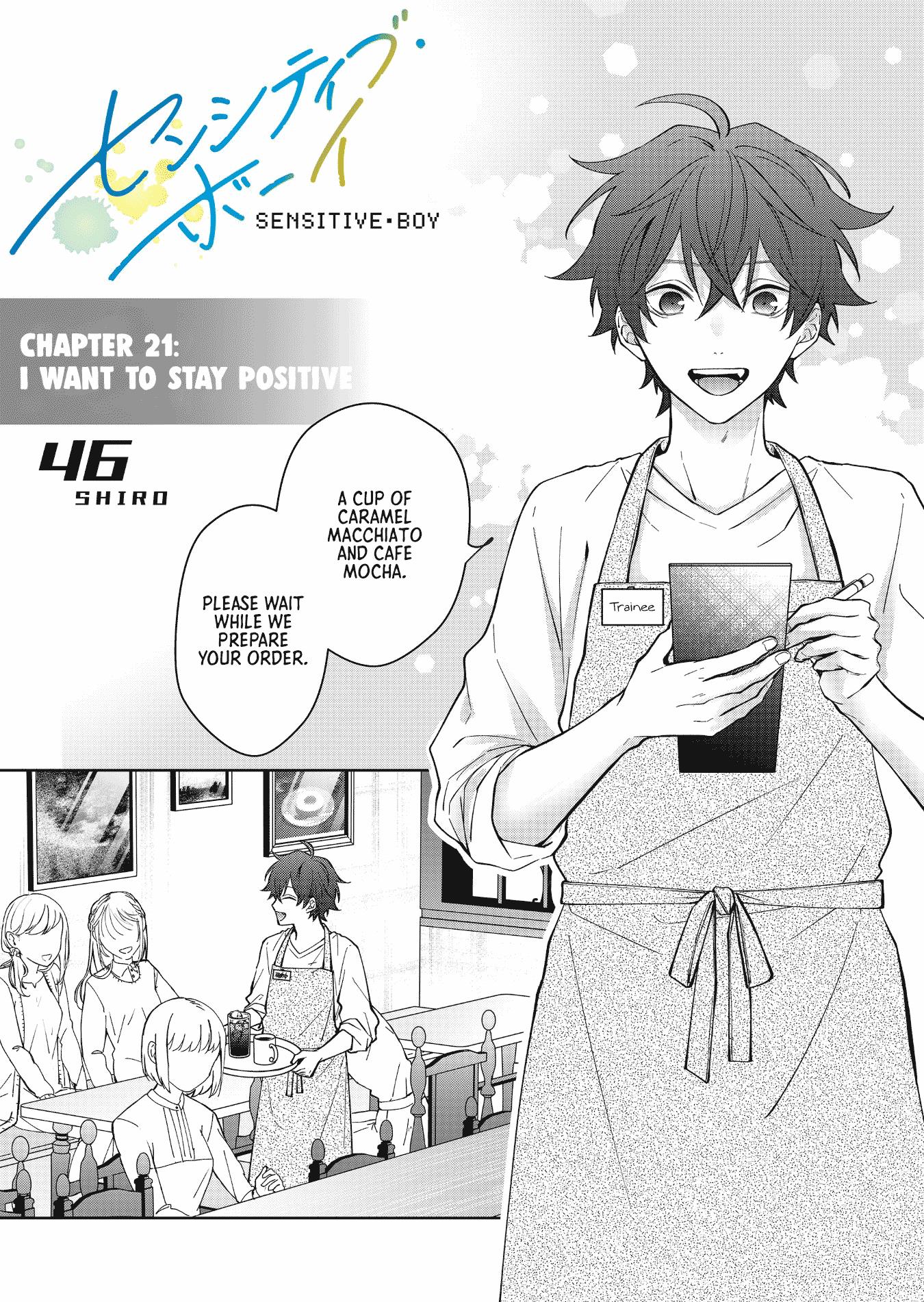 Sensitive Boy - Chapter 21: I Want To Stay Positive