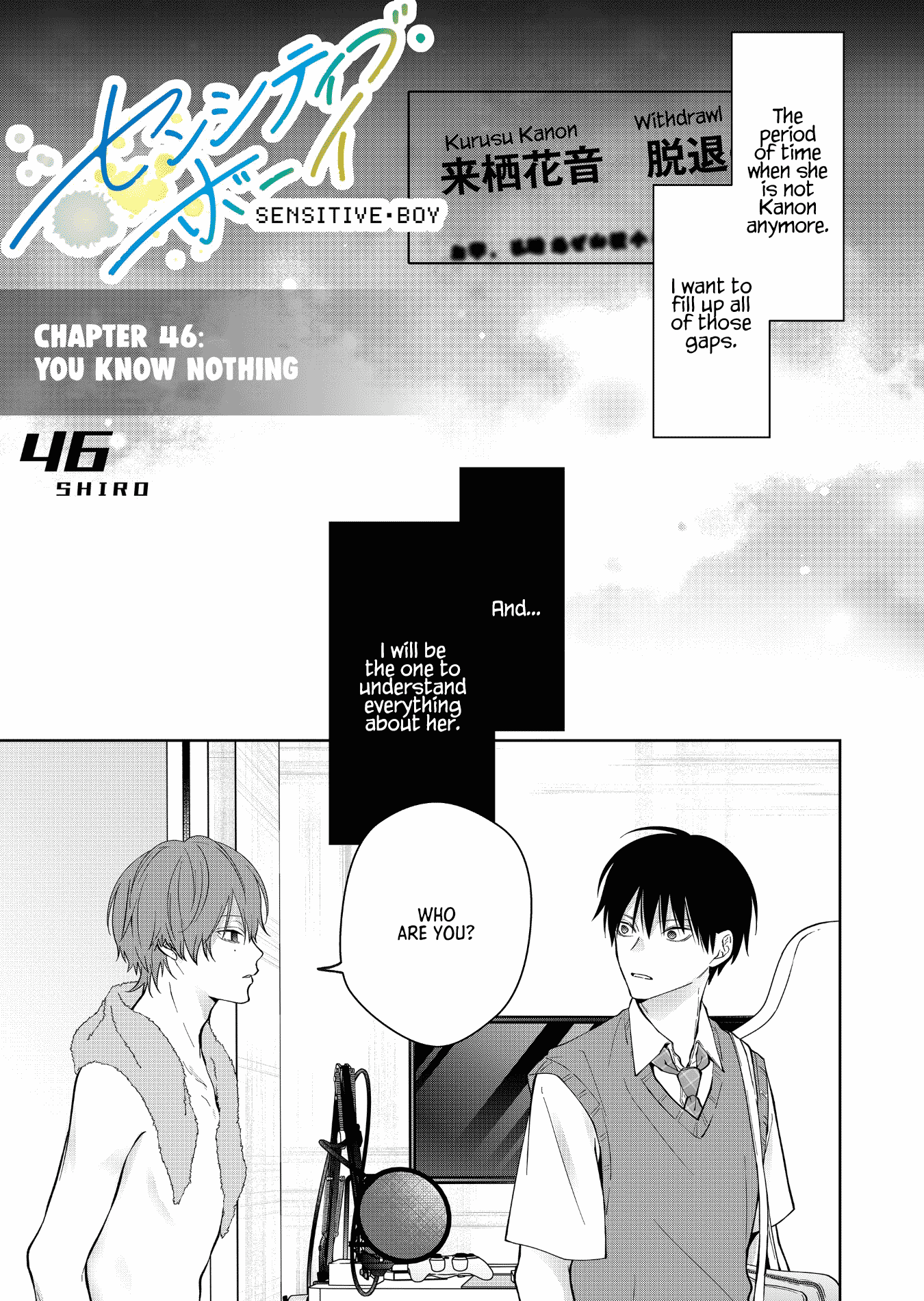 Sensitive Boy - Chapter 46: You Know Nothing