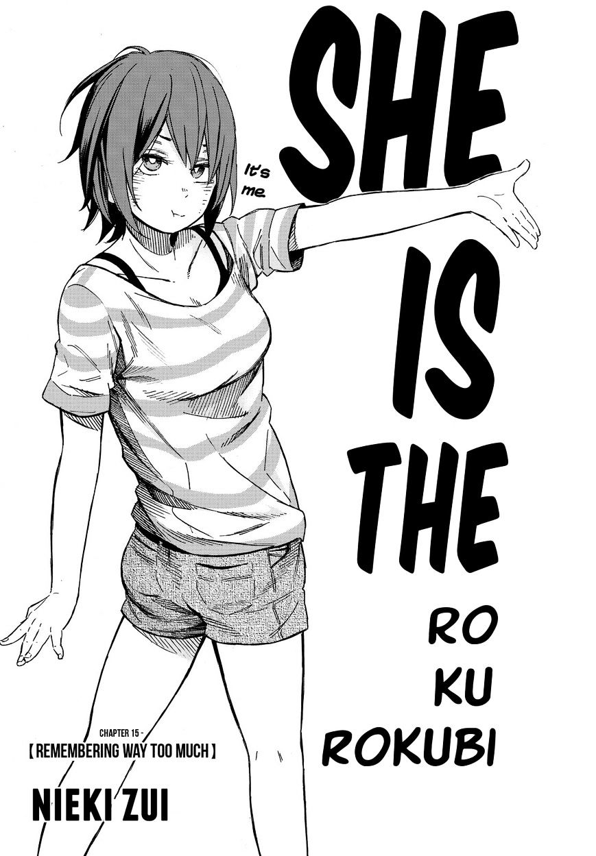 Kanojo Wa Rokurokubi - Chapter 15 : Remembering Way Too Much